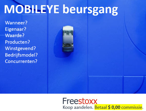 De aandelen Mobileye ticker MBLY.