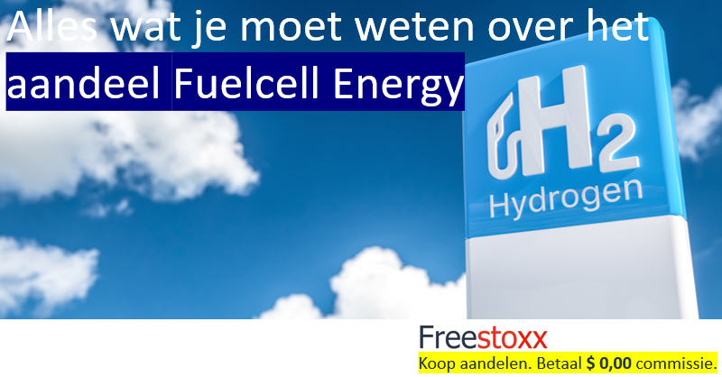 De Fuelcell Energy koers op de Nasdaq en andere informatie.