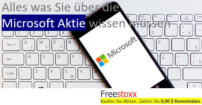 Die Microsoft Aktie