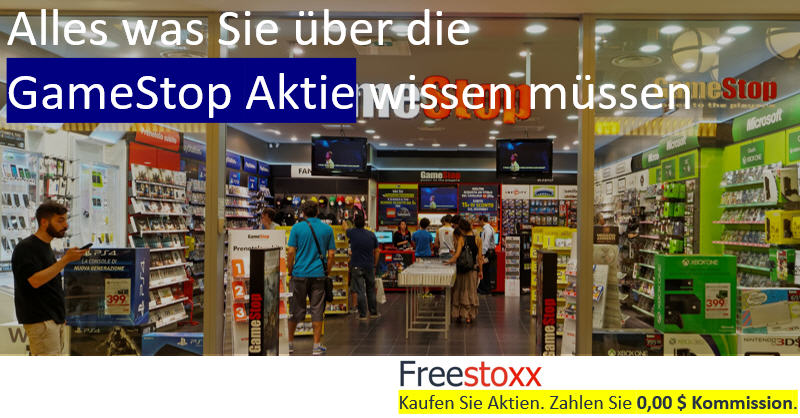 Die GameStop Aktie