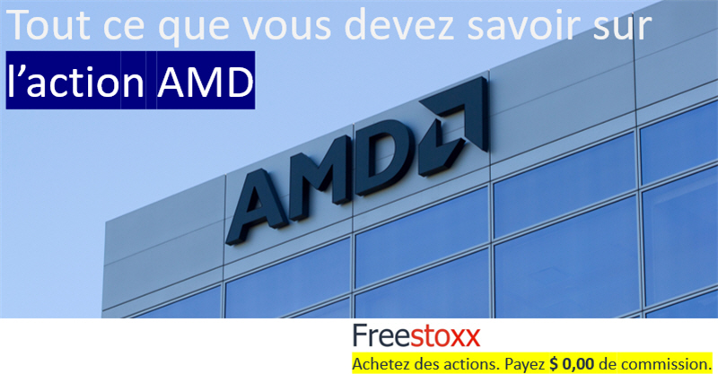 L'action AMD et son cours.